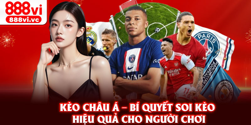 Keo Chau A – Bi Quyet Soi Keo Hieu Qua Cho Nguoi Choi